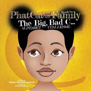 Front cover_Phat Cat and the Family - The Big, Bad C... Alphabet Challenge