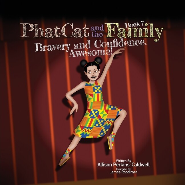 Front cover_Phat Cat and the Family - Bravery and Confidence. Awesome!