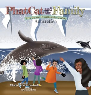 Front cover_Phat Cat and the Family - The Seven Continent Series Antarctica