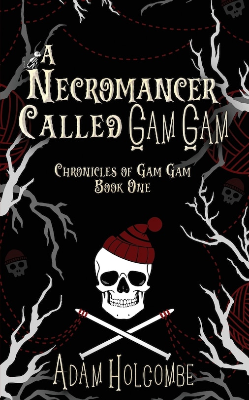 Couverture_A Necromancer Called Gam Gam