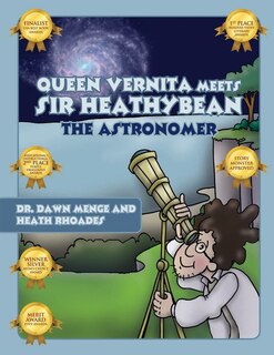 Front cover_Queen Vernita Meets Sir Heathy Bean the Astronomer