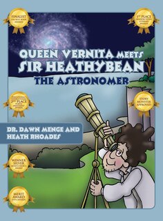 Front cover_Queen Vernita Meets Sir Heathy Bean the Astronomer