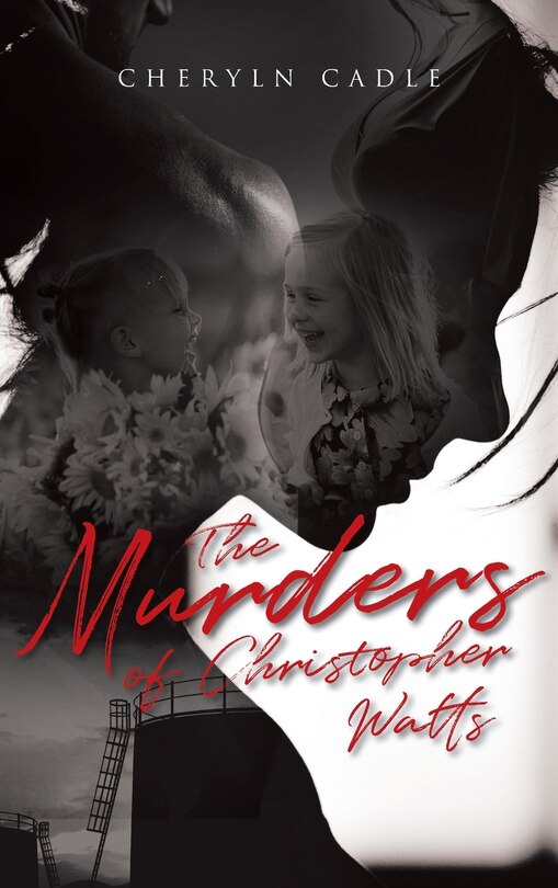 Front cover_The Murders of Christopher Watts