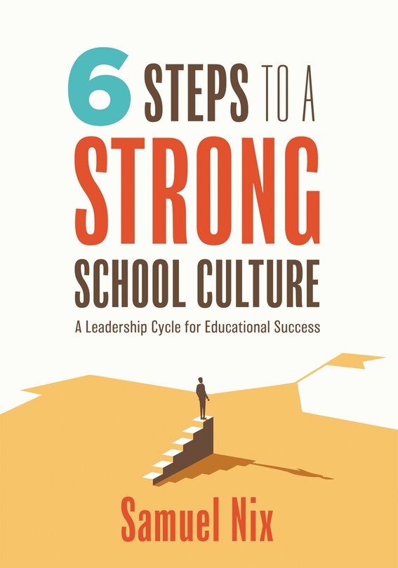 Couverture_Six Steps to a Strong School Culture
