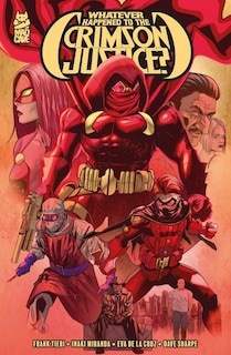 Couverture_Whatever Happened to the Crimson Justice?