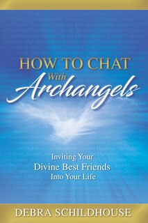 Front cover_How to Chat with Archangels