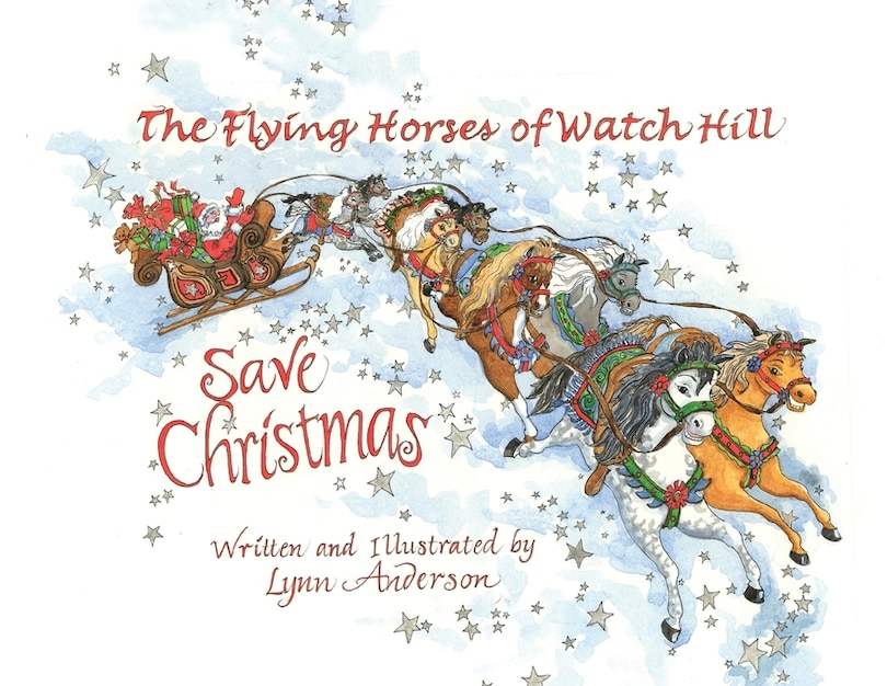 Front cover_The Flying Horses of Watch Hill Save Christmas