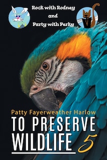 Front cover_To Preserve Wildlife 5
