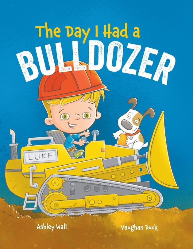 Couverture_The Day I Had a Bulldozer