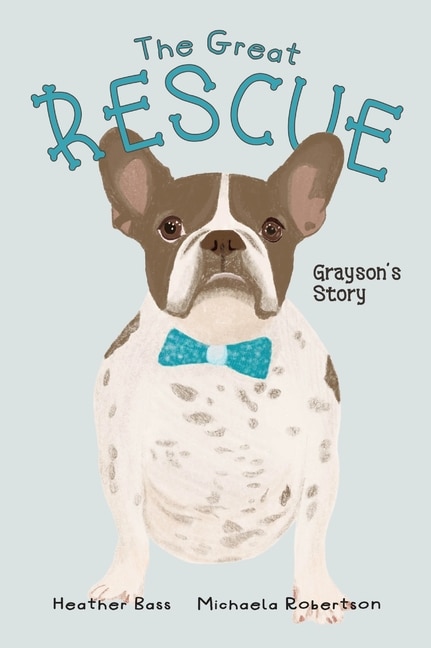 Front cover_The Great Rescue - Grayson's Story