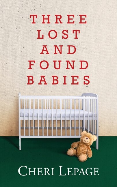 Front cover_Three Lost and Found Babies