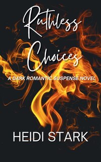 Front cover_Ruthless Choices