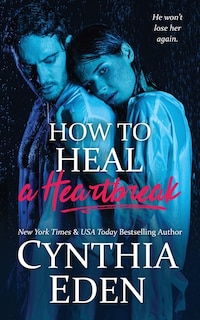 Front cover_How To Heal A Heartbreak