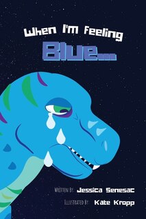 Front cover_When I'm Feeling Blue