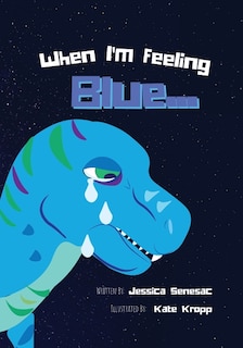 Front cover_When I'm Feeling Blue
