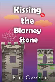 Front cover_Kissing the Blarney Stone