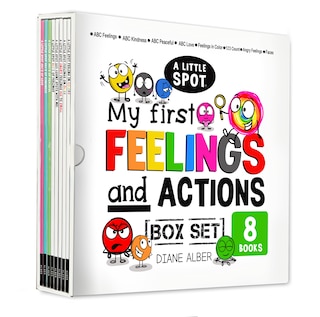 Front cover_A Little SPOT My First (Toddler, Preschool and Kindergarten) Feelings and Actions Box Set (ABCs of Feelings, ABCs of Kindness, ABCs of Peaceful, ABCs ... in Colors, 123 Count SPOTS, Angry Feelings)