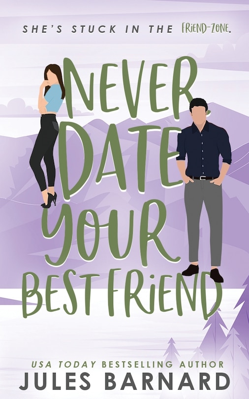 Front cover_Never Date Your Best Friend