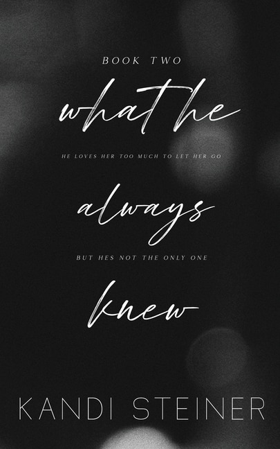 Front cover_What He Always Knew