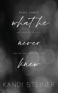 Front cover_What He Never Knew