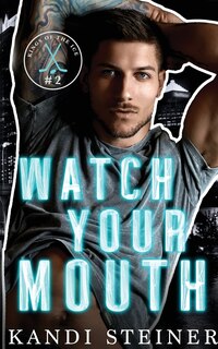 Front cover_Watch Your Mouth