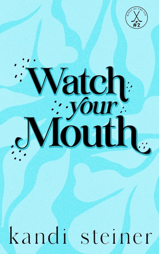 Couverture_Watch Your Mouth