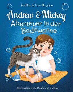 Front cover_Abenteuer in der Badewanne Mit Andrew & Mickey