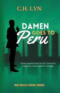 Front cover_Damen Goes to Peru