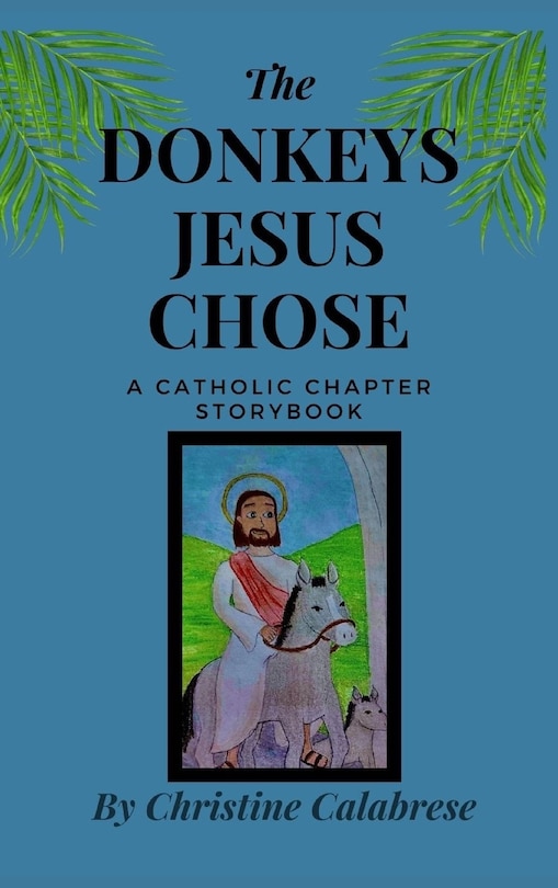 Couverture_The Donkeys Jesus Chose