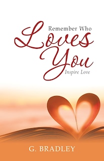 Couverture_Remember Who Loves You