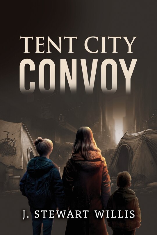 Front cover_Tent City Convoy