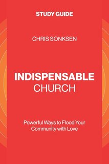 Front cover_Indispensable Church - Study Guide