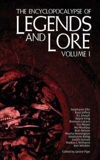 Front cover_The Encyclopocalypse of Legends and Lore