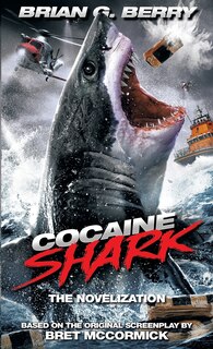 Front cover_Cocaine Shark