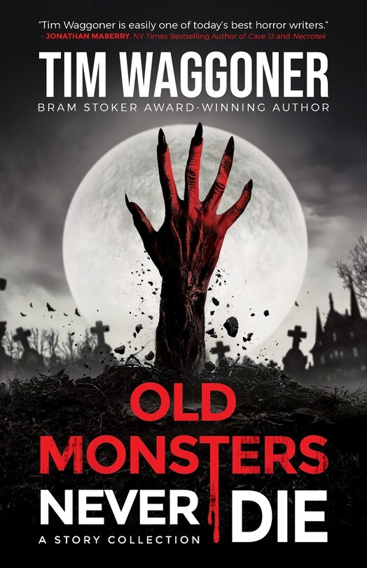 Front cover_Old Monsters Never Die