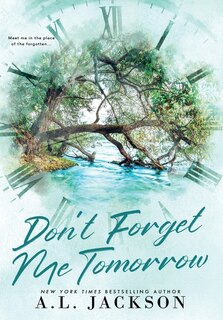 Front cover_Don't Forget Me Tomorrow (Hardcover)