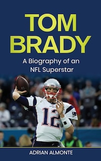 Front cover_Tom Brady