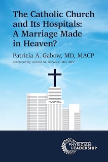 Front cover_The Catholic Church and Its Hospitals