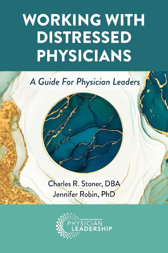 Front cover_Working with Distressed Physicians