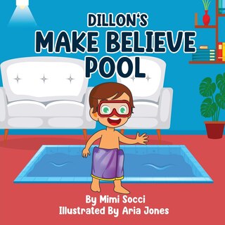 Front cover_Dillon's Make Believe Pool