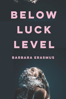 Front cover_Below Luck Level
