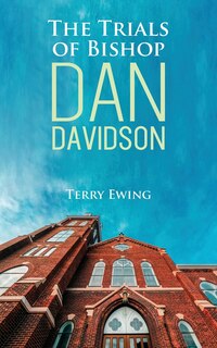 Couverture_The Trials of Bishop Dan Davidson