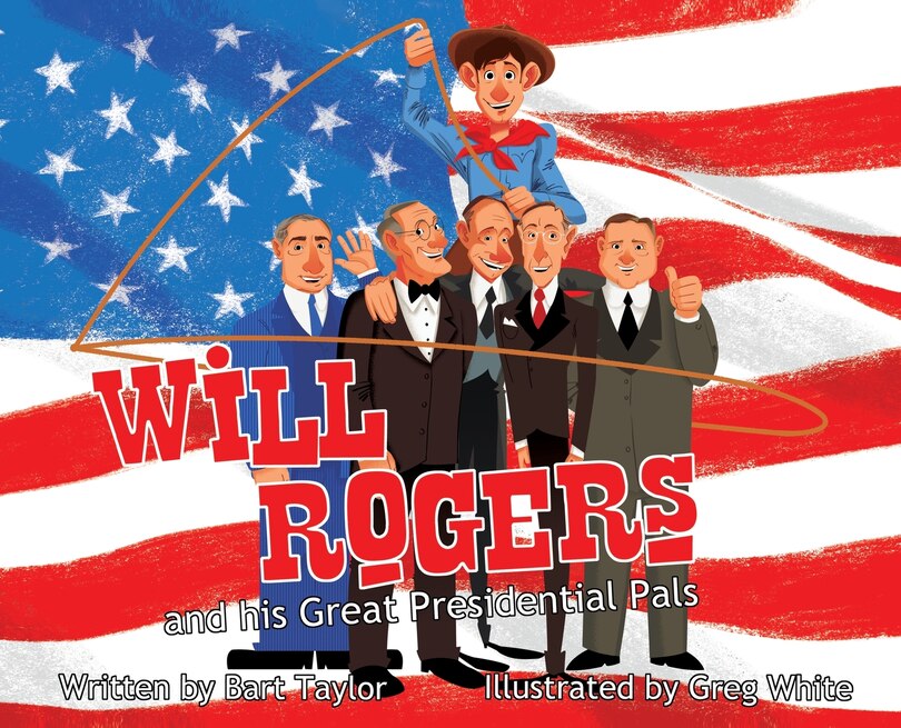 Couverture_Will Rogers and His Great Presidential Pals