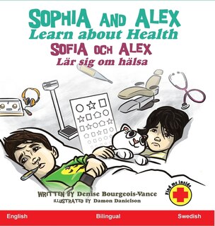 Front cover_Sophia and Alex Learn About Health