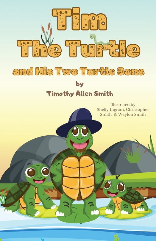 Front cover_Tim The Turtle and His Two Turtle Sons