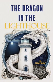 Couverture_The Dragon In The Lighthouse