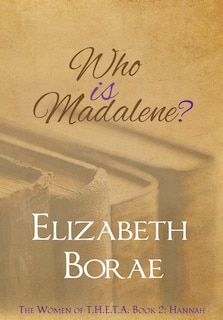 Front cover_Who Is Madalene?