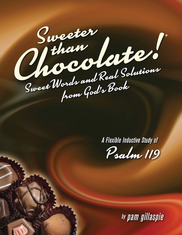 Couverture_Sweeter Than Chocolate! Sweet Words and Real Solutions from God's Book
