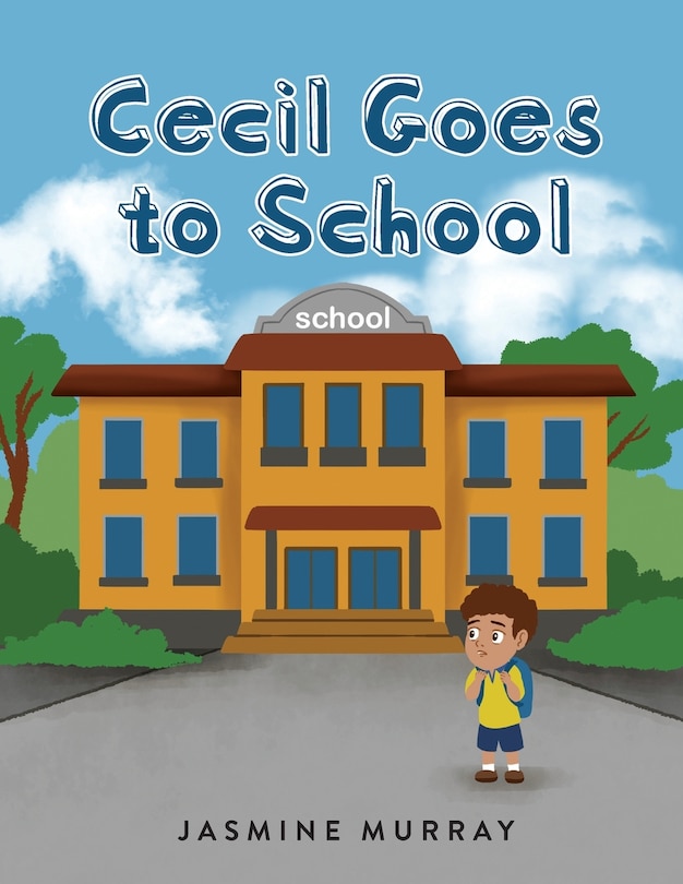 Front cover_Cecil Goes to School