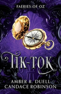 Front cover_Tik-Tok (Faeries of Oz, 4)
